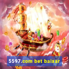 5597.com bet baixar